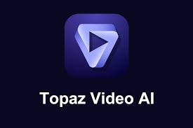 برنامج Topaz Video AI  لتحسين جودة الفيديو بالذكاء الإصطناعي