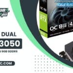 مراجعه كارت شاشة ASUS Dual RTX 3050 OC Edition 6GB GDDR6 Gaming