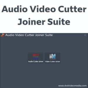 برنامج Audio Video Cutter Joiner Suite لقص وتقطيع الصوت والفيديو