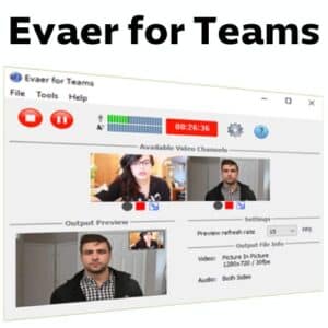 برنامج Evaer for Teams لتسجيل الإجتماعات على Teams