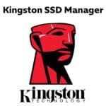 برنامج Kingston SSD Manager لفحص ومراقبة وإدارة القرص الصلب