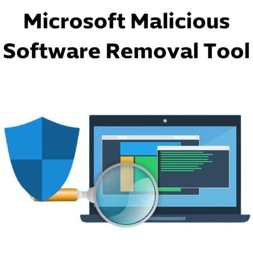 برنامج Microsoft Malicious Software Removal Tool  لحمايتك من البرامج الضارة