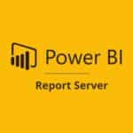 برنامج Microsoft Power BI Report Server  لنشر وإدارة تقارير Power BI
