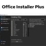 برنامج Office Installer Plus لتثبيت وتحديث وتفعيل الأوفيس