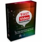 برنامج Fast Video Downloader لتحميل الفيديوهات من الإنترنت