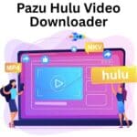 برنامج Pazu Hulu Video Downloader لتحميل الفيديوهات من منصة Pazu