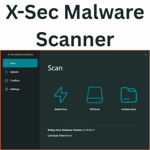 برنامج X-Sec Malware Scanner للحماية من الفيروسات والبرامج الضارة