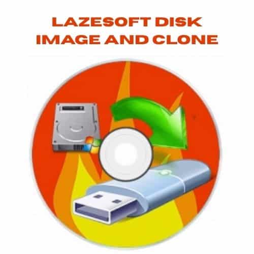 برنامج Lazesoft Disk Image and Clone لإدارة الأقراص الصلبة