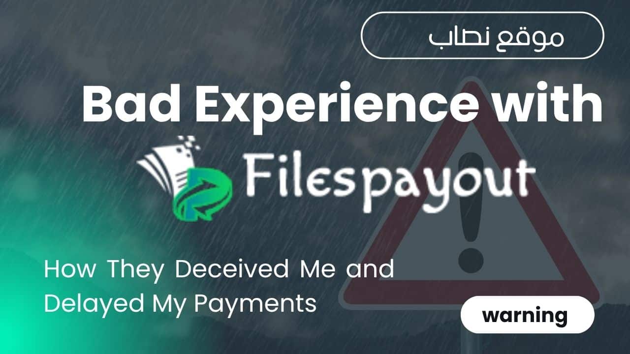 My Experience with Filespayouts.com  How They Deceived Me and Delayed My Payments