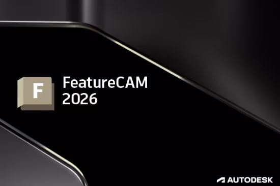 برنامج Autodesk FeatureCAM Ultimate 2026 لأتمتة وبرمجة CNC