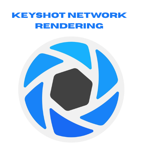 برنامج Keyshot Network Rendering لأستخدام اجهزة الكمبيوتر متعددة في الشبكة